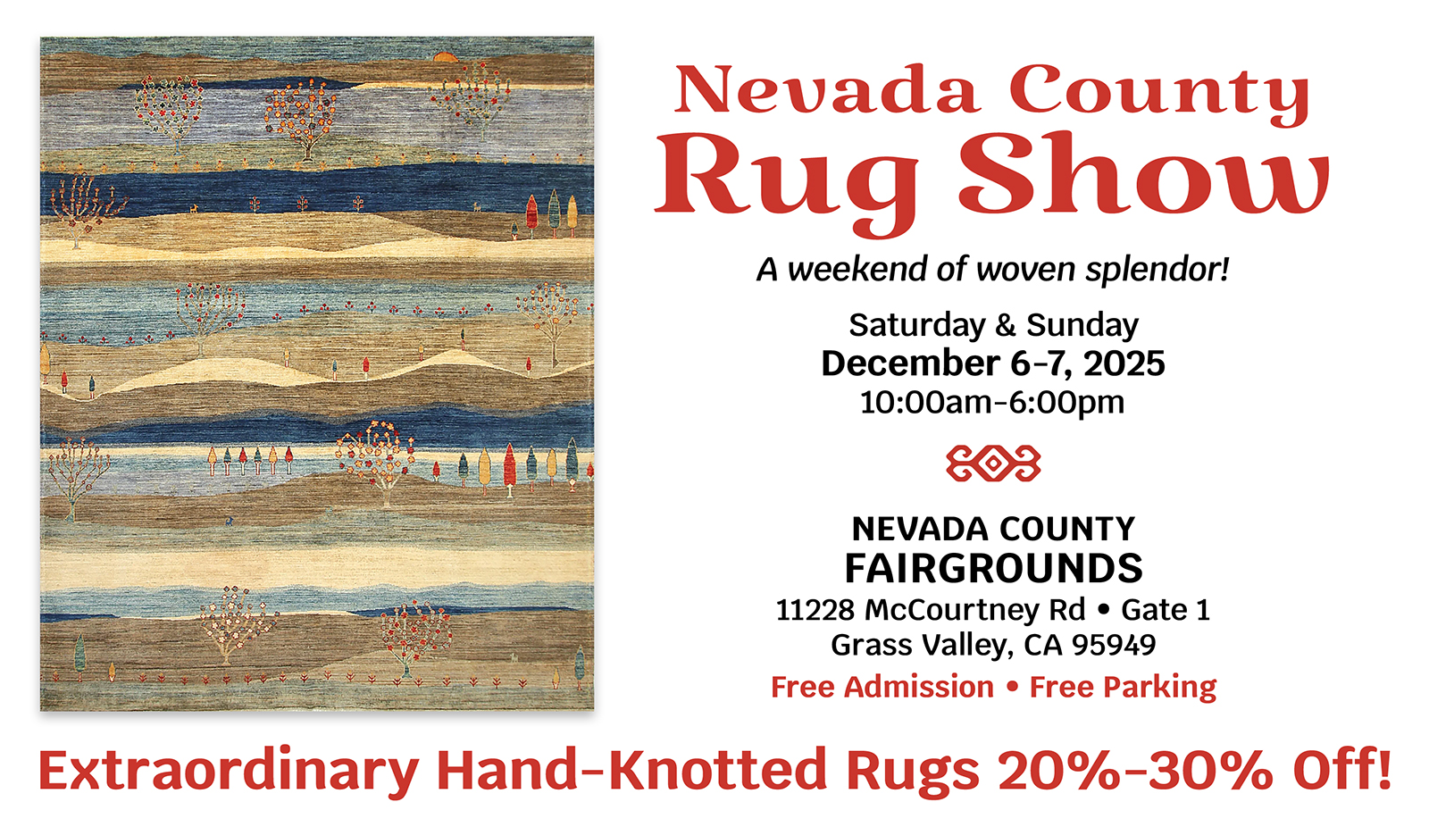 Nevada County Rug Show Dec 6-7 2025 presented by Kalyani Rugs